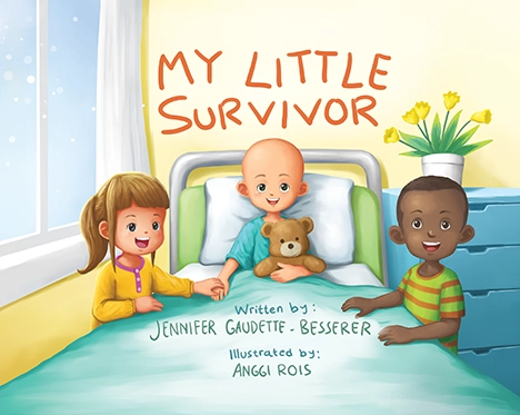 Jennifer Gaudette-Besserer wrote My Little Survivor as a tribute to her three children and to all those — big and small — facing serious illness.