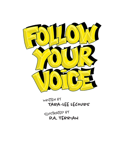 This is the Follow Your Voice title page.