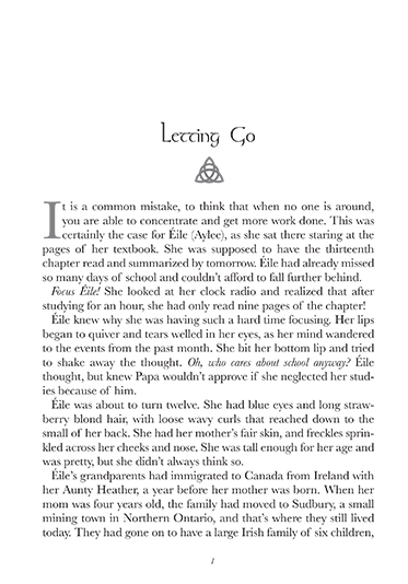 Tania Fay's first book: The Oracle. This the look of a Chapter, with a Celtic knot to bring in the Irish element.